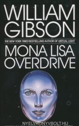 Mona Lisa Overdrive - William Gibson (2002)