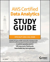 AWS Certified Data Analytics Study Guide (ISBN: 9781119649472)