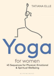 Yoga for Women - Tatiana Elle (ISBN: 9781472984074)