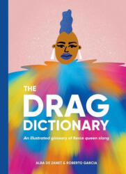 Drag Dictionary - DE ZANET ALBA (ISBN: 9781784884253)