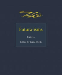 Futura-isms - Larry Warsh (ISBN: 9780691217512)