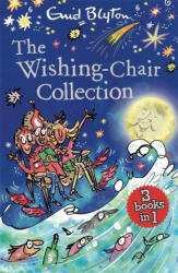 The Wishing-Chair Collection Books 1-3 - Enid Blyton (ISBN: 9781444959512)