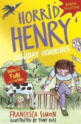 Horrid Henry: Holiday Horrors (ISBN: 9781510108752)