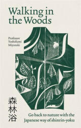 Walking in the Woods - Yoshifumi Miyazaki (ISBN: 9781783254149)