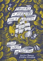 Treasury of Folklore - Seas and Rivers (ISBN: 9781849946599)