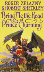 Bring Me the Head of Prince Charming (2011)