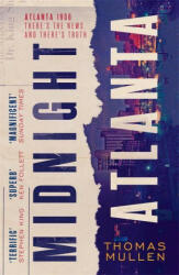 Midnight Atlanta - Thomas Mullen (ISBN: 9780349144207)