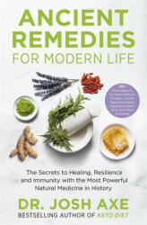 Ancient Remedies for Modern Life - Dr Josh Axe (ISBN: 9781398701106)