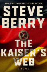 Kaiser's Web - Steve Berry (ISBN: 9781529363944)