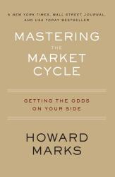 Mastering the Market Cycle (ISBN: 9780358108481)