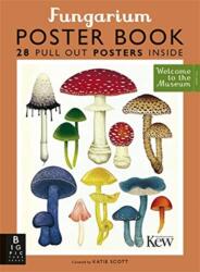 Fungarium Poster Book (ISBN: 9781787418288)