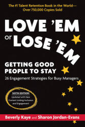 Love 'Em or Lose 'Em - Sharon Jordan-Evans (ISBN: 9781523089352)