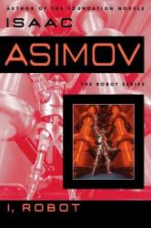 I, Robot - Isaac Asimov (2004)