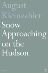 Snow Approaching on the Hudson (ISBN: 9780571363339)