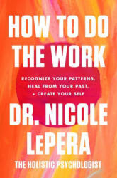 How to Do the Work (ISBN: 9780063012097)