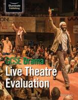 GCSE Drama: Live Theatre Evaluation (ISBN: 9781912820979)