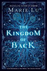 The Kingdom of Back (ISBN: 9781524739034)