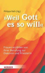 weil Gott es so will (ISBN: 9783451391538)