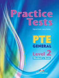 Practice Tests PTE General Level 2 Students Book (ISBN: 9781471579530)