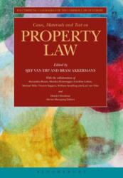 Cases, Materials and Text on Property Law - Sjef van Erp, Bram Akkermans (2009)