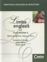 Manual limba engleza pentru clasa a 11-a, Limba 2. Front Runner 3 - Ecaterina Comisel (ISBN: 9789736539329)