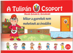 Mikor a gyerekek nem mehetnek óvodába (ISBN: 9786156084309)