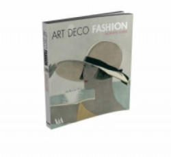 Art Deco Fashion - Suzanne Lussier (ISBN: 9781851775651)