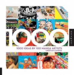 1000 Ideas by 100 Manga Artists - Cristian Campos (ISBN: 9781592537143)