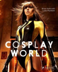 Cosplay World - Brian Ashcroft (ISBN: 9783791349251)