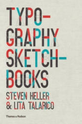 Typography Sketchbooks - Steven Heller (ISBN: 9780500241387)