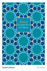 Islamic Geometric Patterns - Eric Broug (ISBN: 9780500287217)