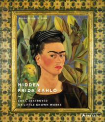 Hidden Frida Kahlo - Helga Prignitz-Poda (ISBN: 9783791383644)