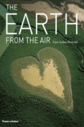 Earth from the Air - Yann Arthus Bertrand (ISBN: 9780500515419)
