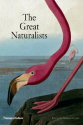 Great Naturalists - Robert Huxley (ISBN: 9780500251393)