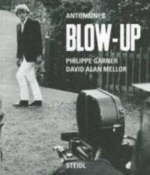 Antonioni's Blow Up - Philippe Garner (ISBN: 9783869300238)