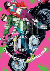 Zom 100: Bucket List of the Dead, Vol. 1 (ISBN: 9781974720569)