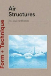 Air Structures - William McLean, Pete Silver (ISBN: 9781780674827)