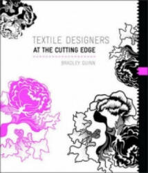 Textile Designers at the Cutting Edge - Bradley Quinn (ISBN: 9781856695817)
