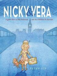Nicky & Vera - Peter Sís (ISBN: 9781324015741)