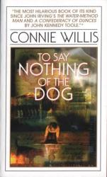 To Say Nothing of the Dog - Connie Willis (2012)