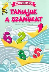 Tanuljuk a számokat - Szorgoska (ISBN: 9772560081003)