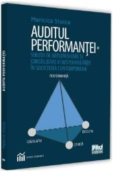 Auditul performanței. Soluție de implementare și consolidare a sustenabilității în societatea contemporană (ISBN: 9786062612726)