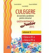 GAZETA MATEMATICA JUNIOR - Culegere de exercitii si probleme, vol. II (ISBN: 9786066832328)