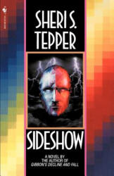 Sideshow - Sheri S. Tepper (2002)