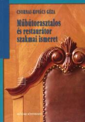 Műbútorasztalos és restaurátor szakmai és gépismeret II (ISBN: 9789631619263)
