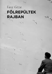 Fölrepültek rajban (2021)