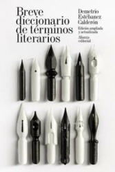 Breve diccionario de términos literarios - DEMETRIO ESTEBANEZ CALDERON (2015)