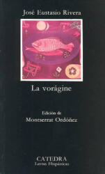 La vorágine - José Eustasio Rivera (1990)
