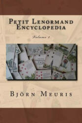Petit Lenormand encyclopedia: Volume 2 - Bjorn Meuris (ISBN: 9781983957758)