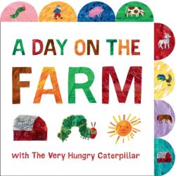 Day on the Farm with The Very Hungry Caterpillar - Eric Carle (ISBN: 9780593223932)